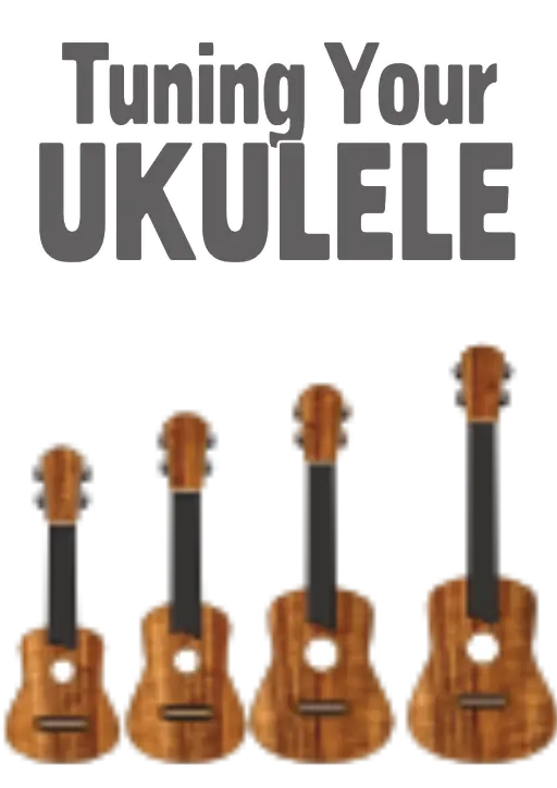 Tuning Your Ukulele