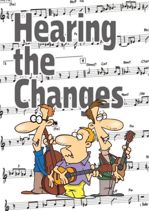 Hearing the Changes