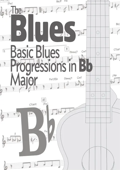 Basic Blues Progressions in Bb Major